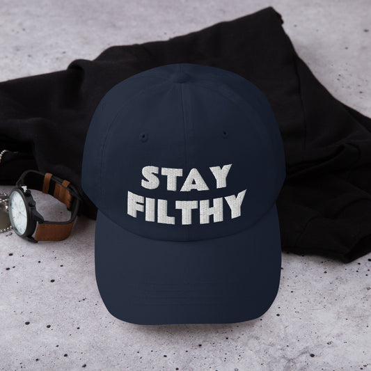 Stay Filthy Hat