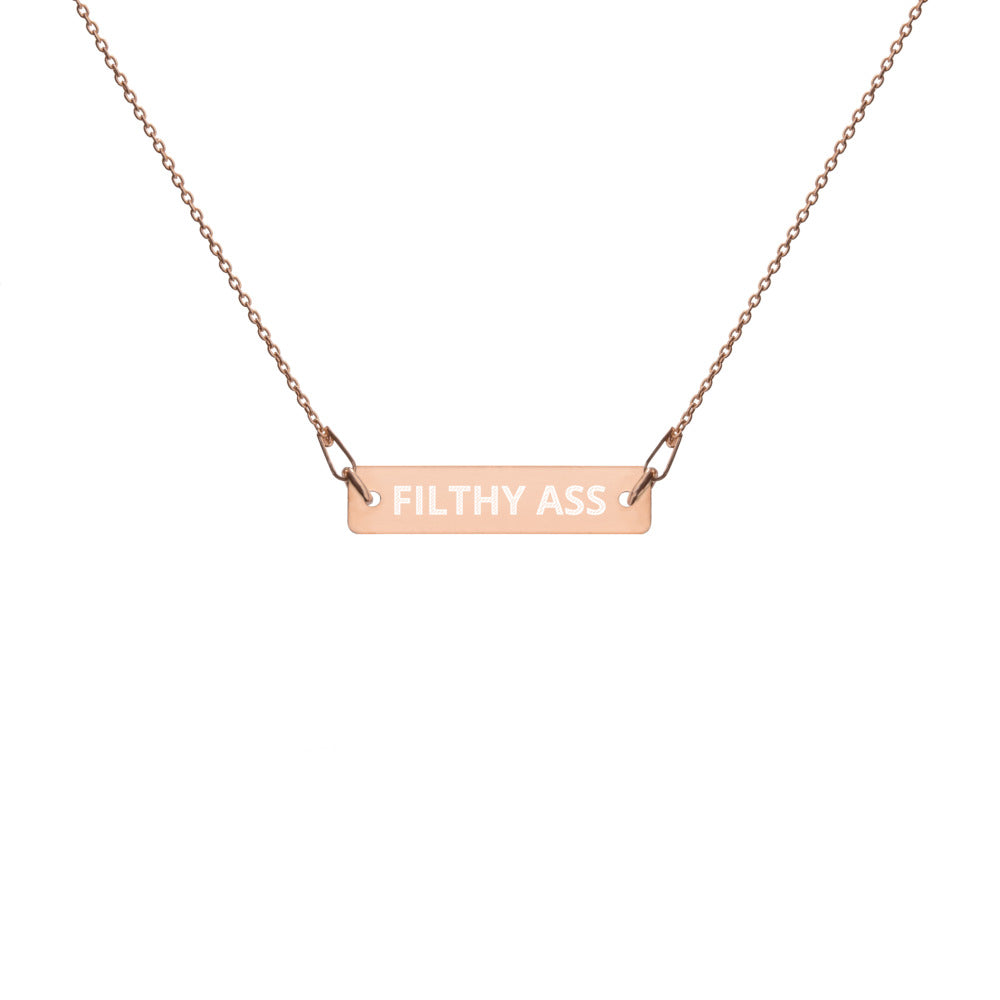 Filthy Ass Necklace