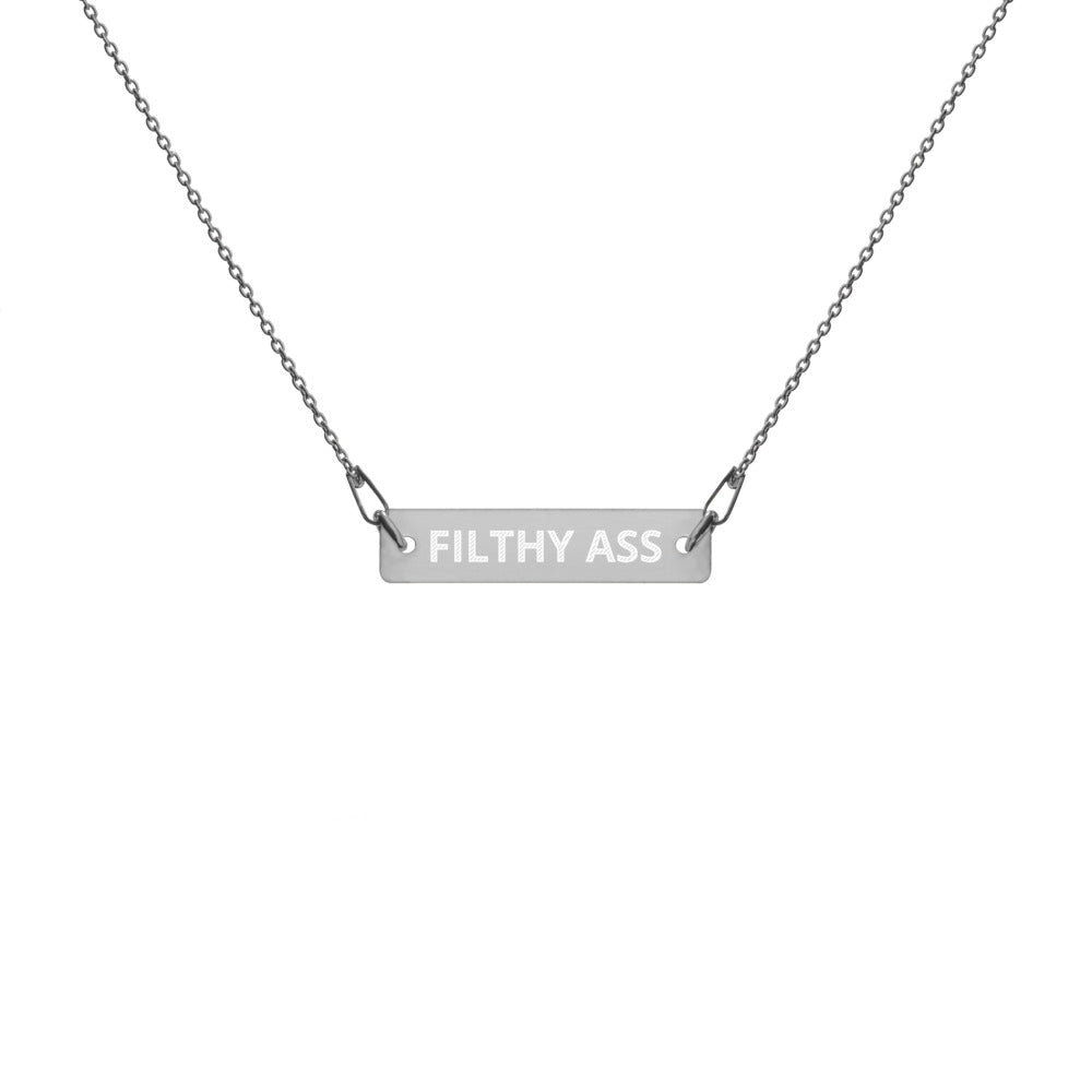 Filthy Ass Necklace