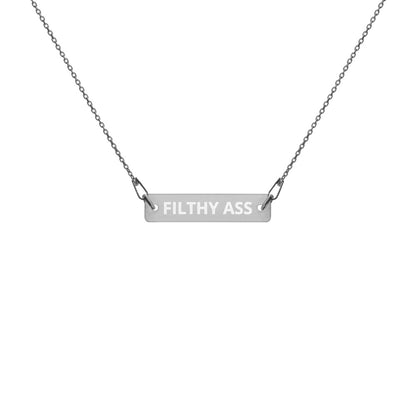 Filthy Ass Necklace