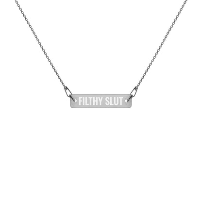 Filthy Slut Necklace