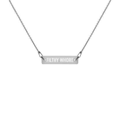 Filthy Whore Necklace