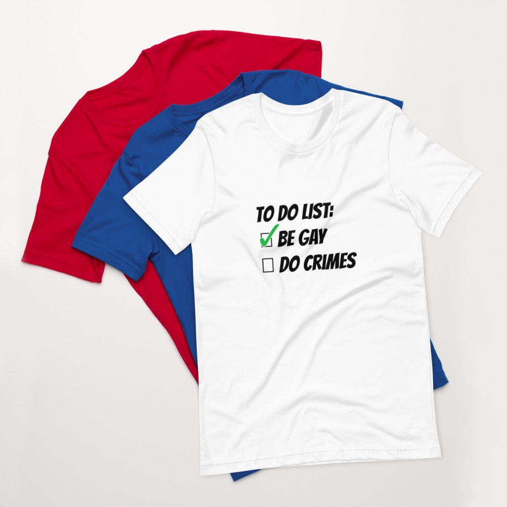 Be Crimes Unisex Tee